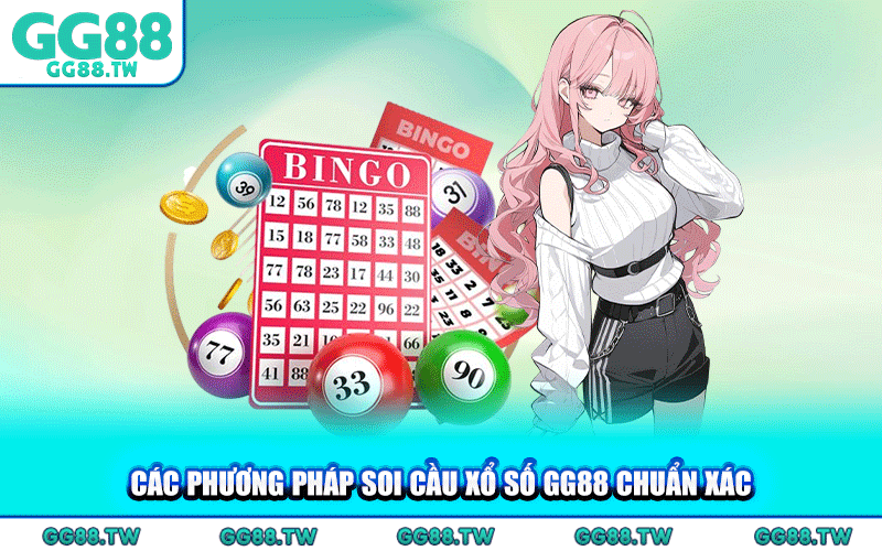 Các Phương Pháp Soi Cầu Xổ Số GG88 Chuẩn Xác